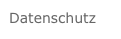 Datenschutz